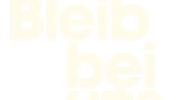 Bleib bei uns