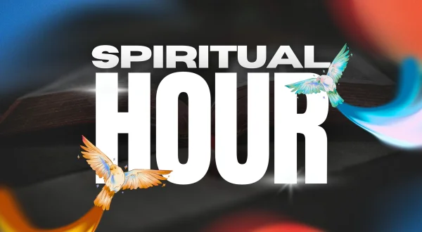 Spiritual Hour