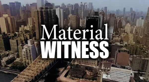 Material Witness
