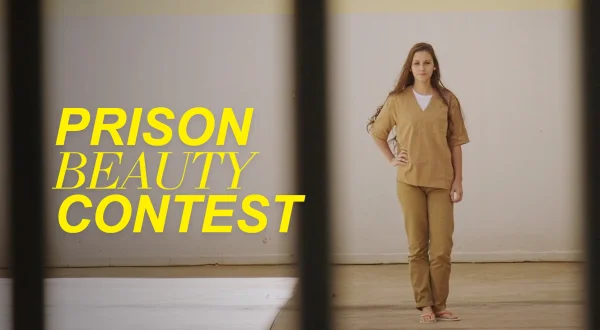 Prison Beauty Contest