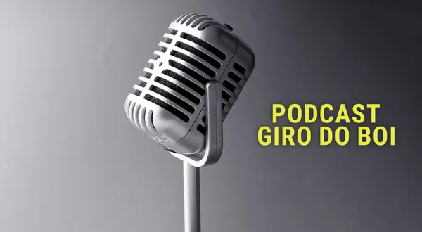 Podcast Giro do Boi