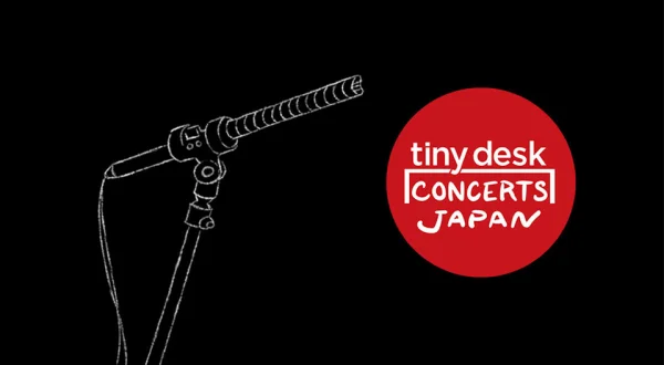 Tiny Desk Concerts Japan