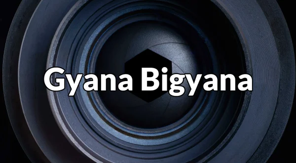 Gyana Bigyana