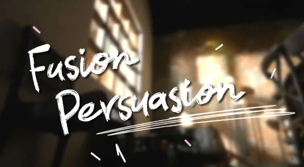 Fusion Persuasion