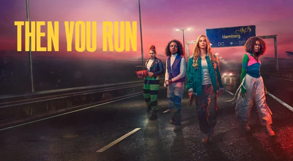 Then You Run