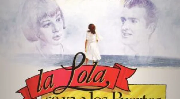 La Lola se va a los puertos