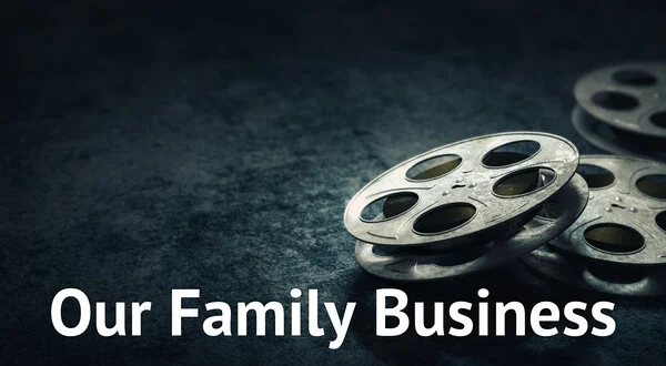 Our Family Business