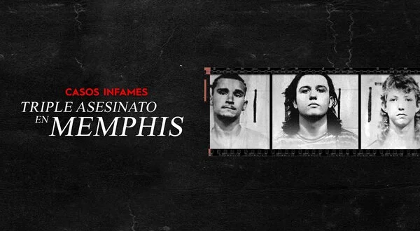 Casos infames: triple asesinato en Memphis