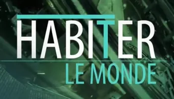 Habiter le monde