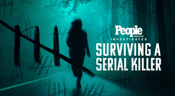 People Magazine Investigates: Surviving a Serial Killer