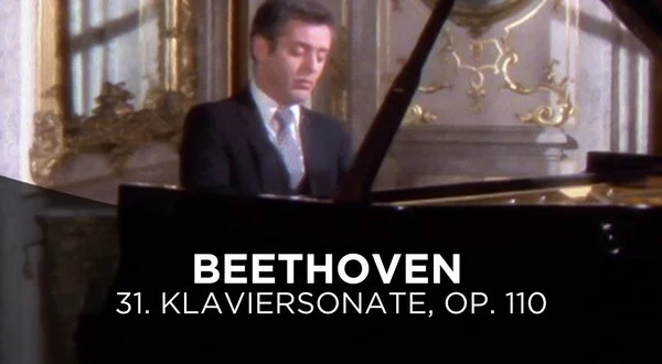 Beethoven - 31. Klaviersonate, op. 110