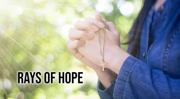 Rays of Hope
