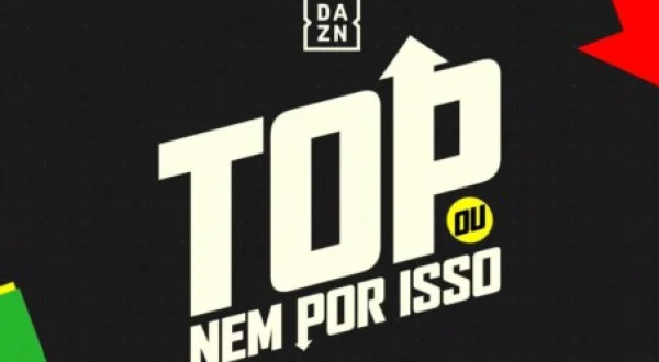 Top Ou Nem Por Isso 2026/27