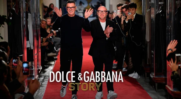 Dolce \u0026 Gabbana Story