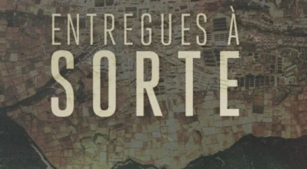 Entregues à Sorte