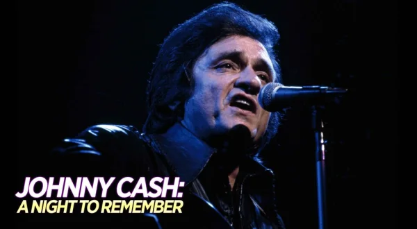 Johnny Cash: A Night to Remember