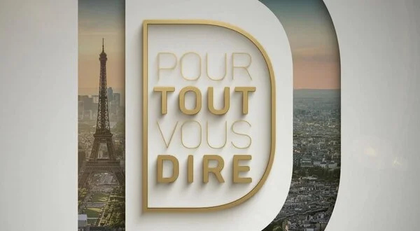 Pour tout vous dire