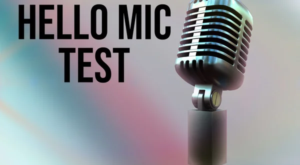 Hello Mic Test