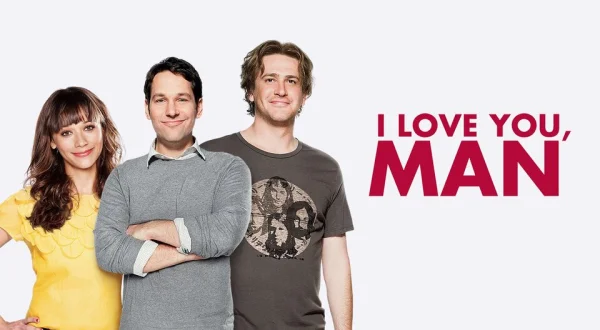 I Love You, Man