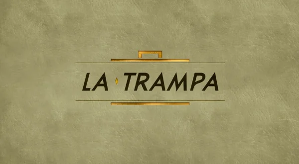 La trampa