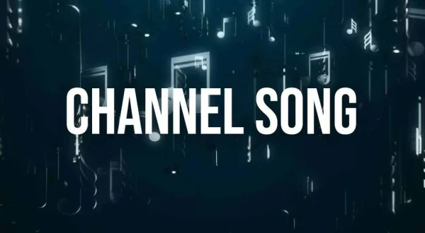 Channel Song