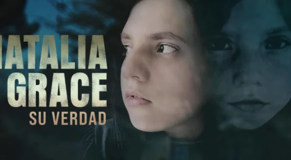 Natalia Grace: su verdad