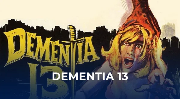 Dementia 13