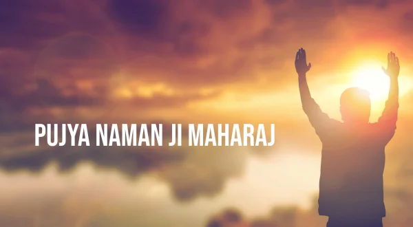 Pujya Naman Ji Maharaj