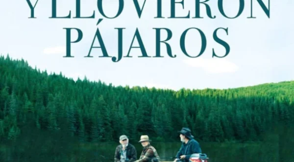 Y llovieron pájaros