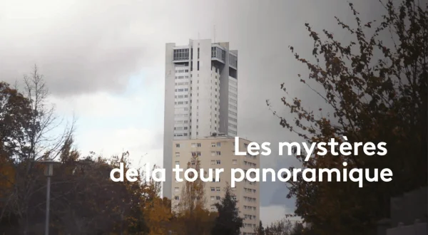 Les mystères de la tour panoramique