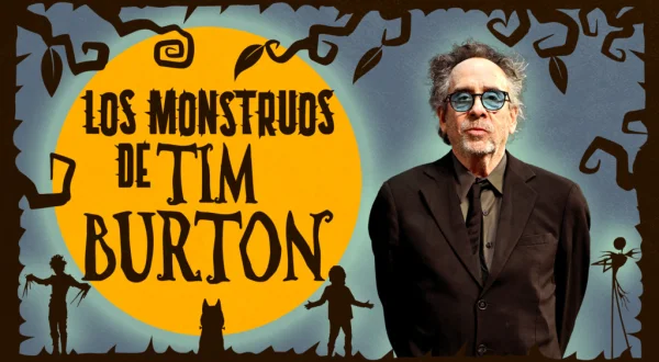 Los monstruos de Tim Burton