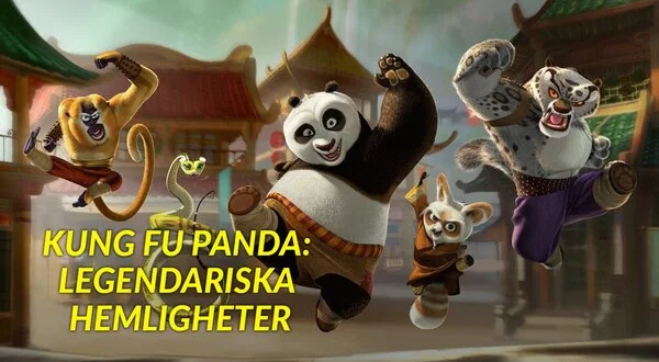 Kung Fu Panda: Legendariska hemligheter