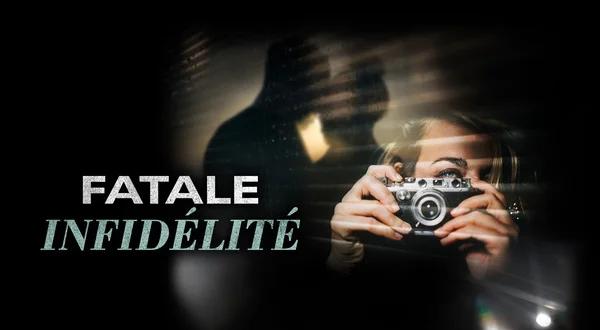 Fatale infidélité