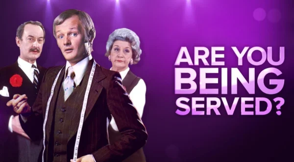 Are You Being Served?