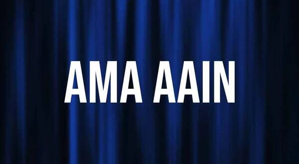Ama Aain