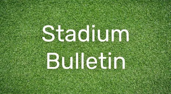 Stadium Bulletin