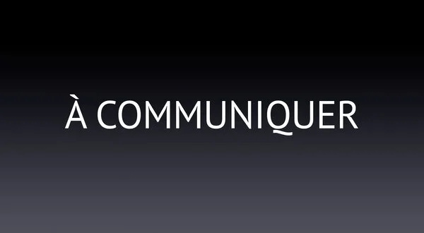 À communiquer