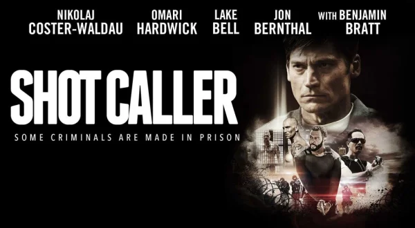 Shot Caller