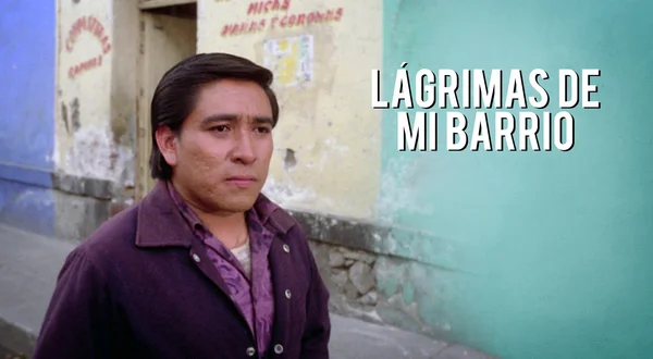 Lágrimas de mi barrio
