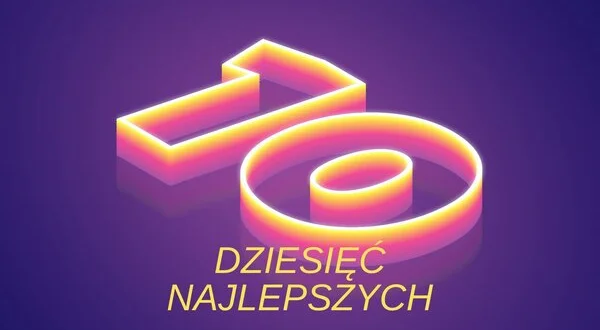 Dziesięć najlepszych