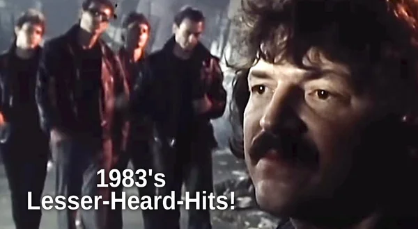1983's Lesser-Heard-Hits!