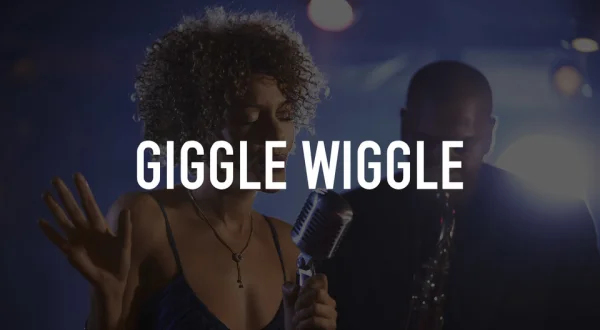 Giggle Wiggle