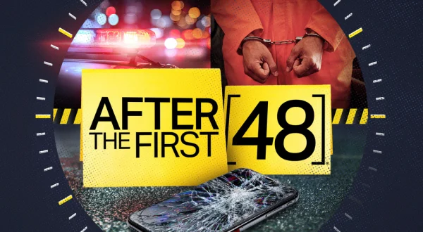After the First 48