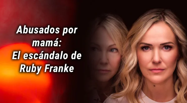 Abusados por mamá: El escándalo de Ruby Franke