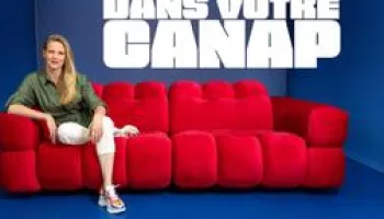 Dans votre canap'