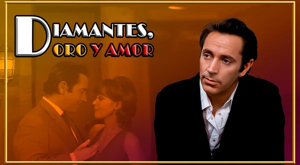 Diamantes, oro y amor