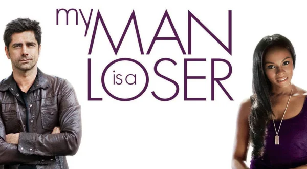 My Man Is a Loser