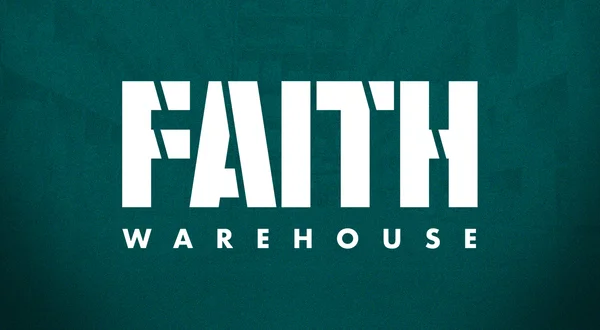 Faith Warehouse
