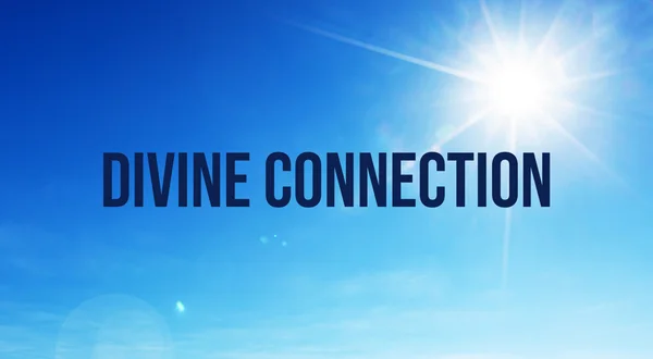 Divine Connection