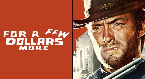For a Few Dollars More